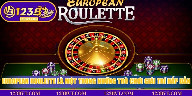 European Roulette là một trong những trò chơi giải trí hấp dẫn