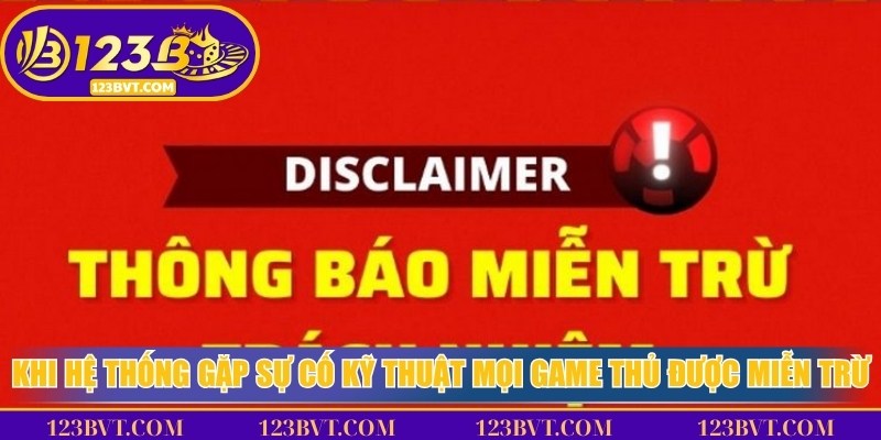 Khi hệ thống gặp sự cố kỹ thuật mọi game thủ được miễn trừ