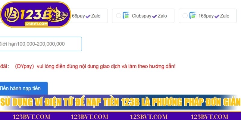 Sử dụng ví điện tử để nạp tiền 123B là phương pháp đơn giản